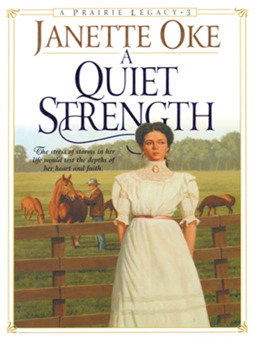 Title details for A Quiet Strength by Janette Oke - Wait list